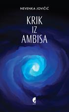 КРИК ИЗ АМБИСА